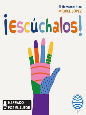 cover image of ¡Escúchalos!